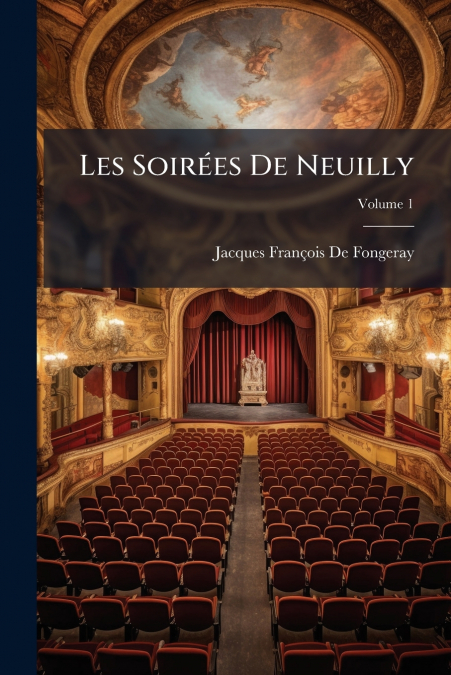 Les Soirées De Neuilly