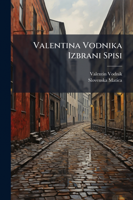 Valentina Vodnika Izbrani Spisi