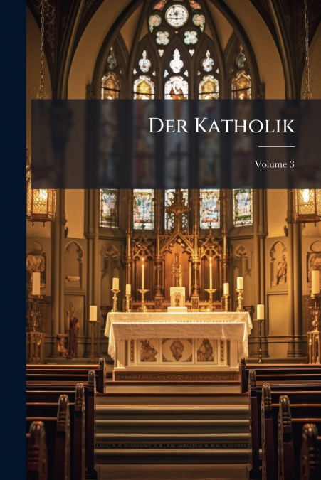 Der Katholik