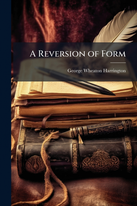 A Reversion of Form