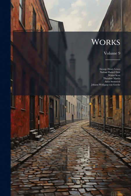 Works; Volume 9