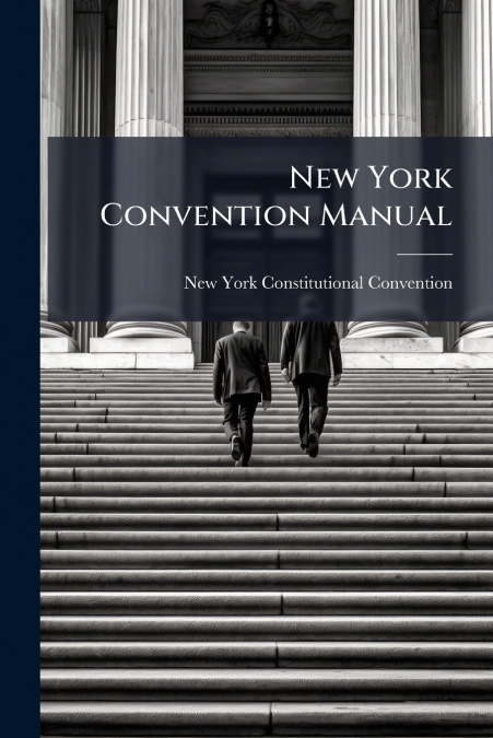 New York Convention Manual