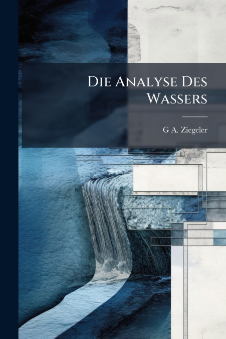 Die Analyse Des Wassers