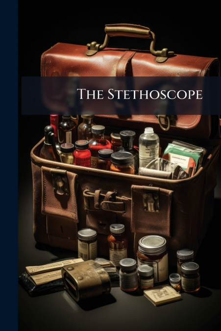 The Stethoscope