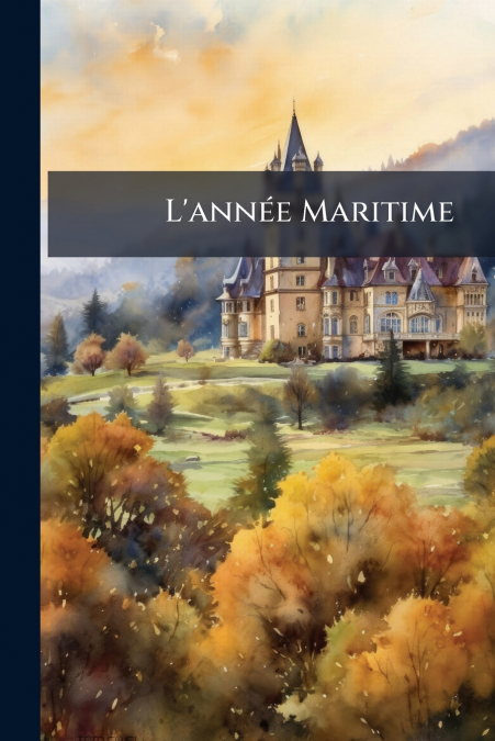 L’année Maritime