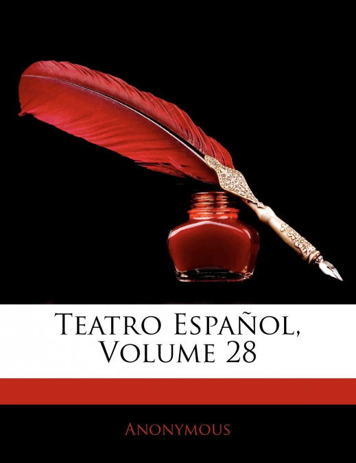 Teatro Español; Volume 28