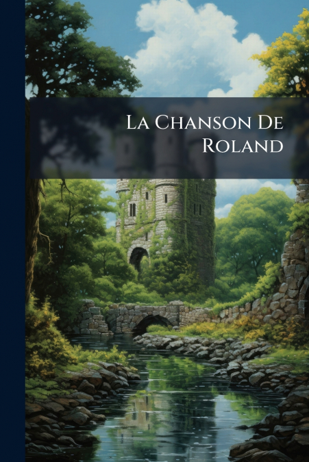 La Chanson De Roland