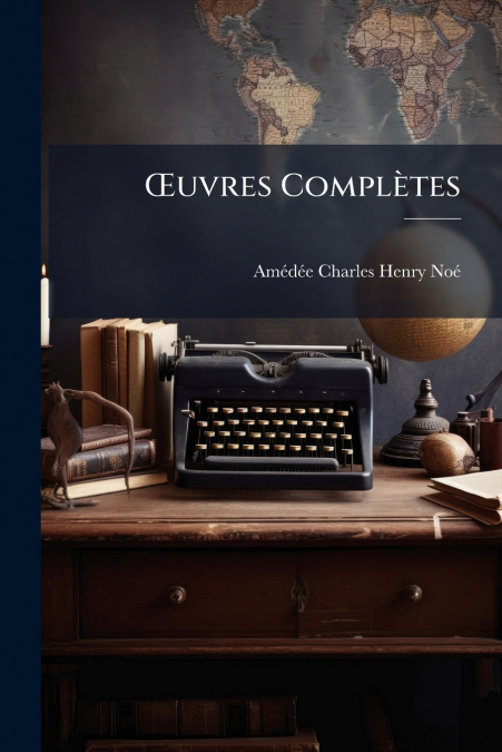 Œuvres Complètes