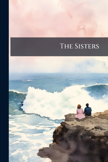 The Sisters