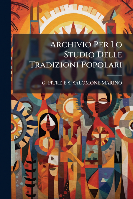 Archivio Per Lo Studio Delle Tradizioni Popolari