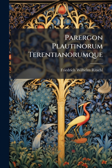 Parergon Plautinorum Terentianorumque
