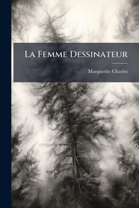 La Femme Dessinateur