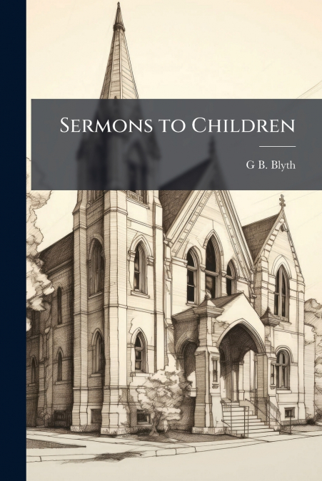 Sermons to Children