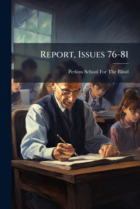 Report, Issues 76-81