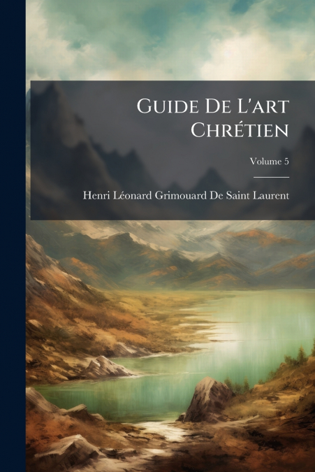 Guide De L’art Chrétien