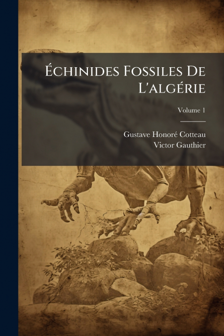 Échinides Fossiles De L’algérie