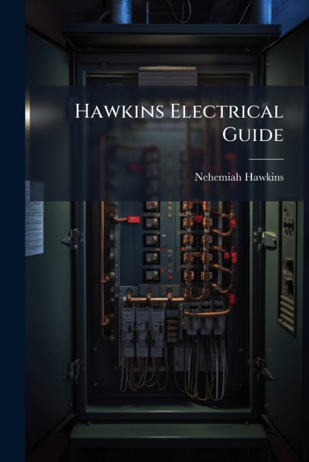 Hawkins Electrical Guide