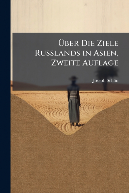 Über Die Ziele Russlands in Asien, Zweite Auflage