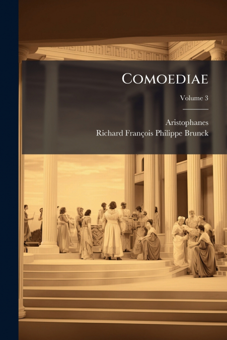 Comoediae; Volume 3
