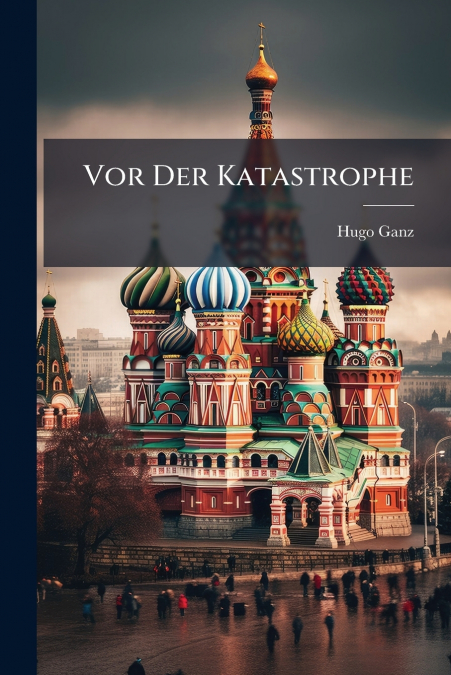 Vor Der Katastrophe