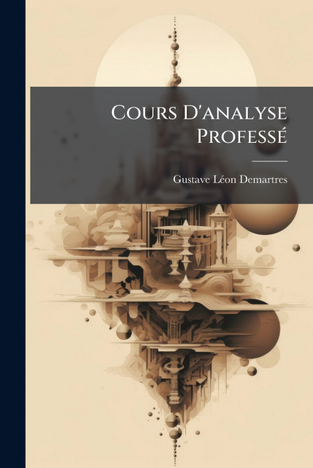 Cours D’analyse Professé