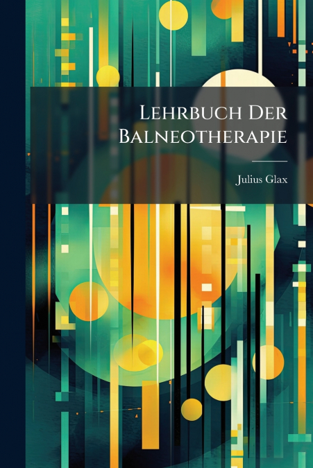 Lehrbuch Der Balneotherapie