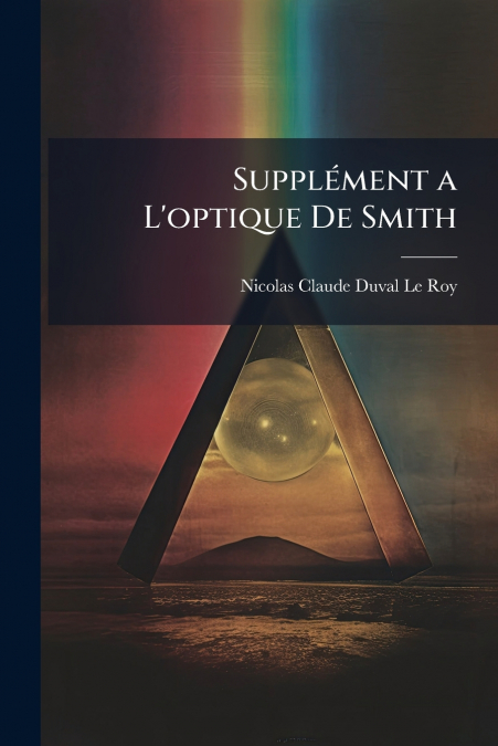 Supplément a L’optique De Smith