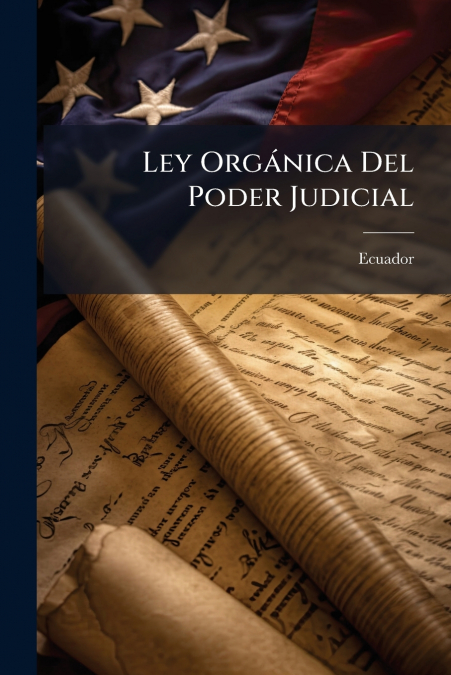 Ley Orgánica Del Poder Judicial