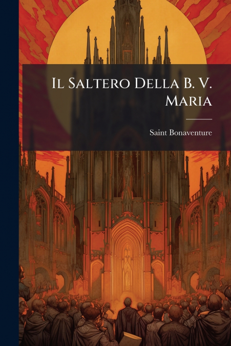Il Saltero Della B. V. Maria