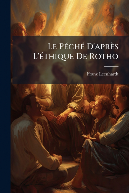 Le Péché D’après L’éthique De Rotho