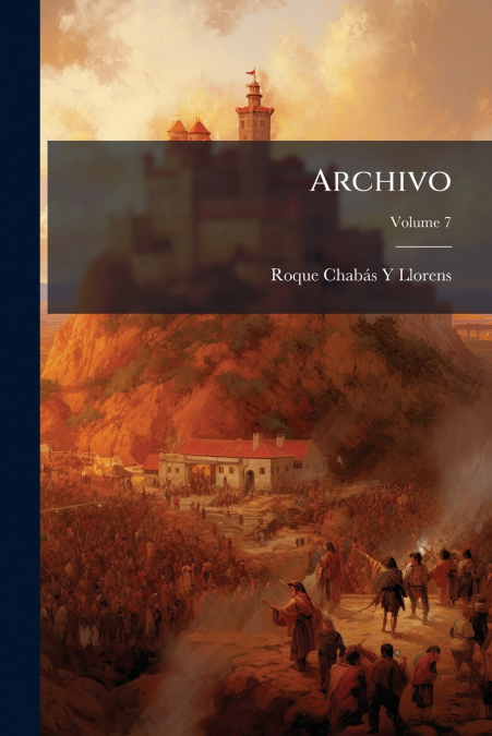 Archivo; Volume 7