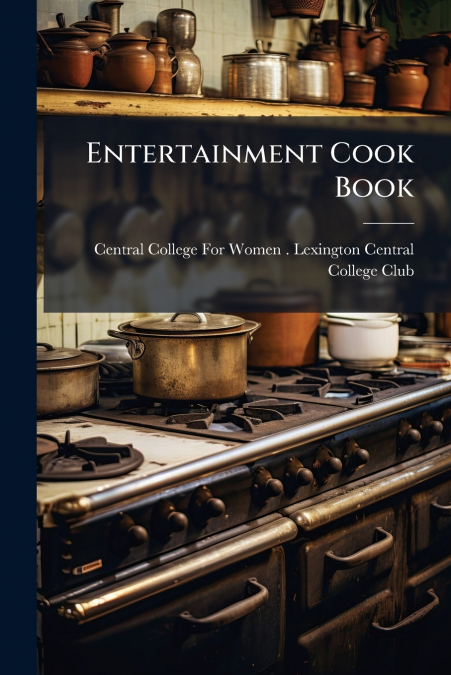 Entertainment Cook Book