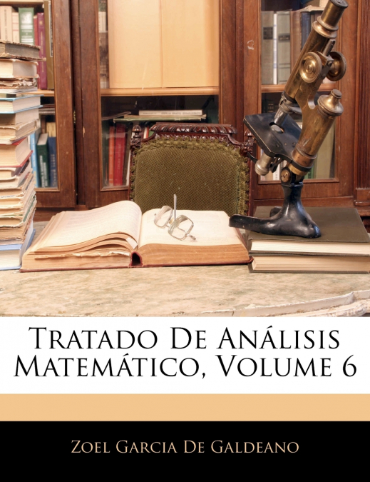 Tratado De Análisis Matemático, Volume 6