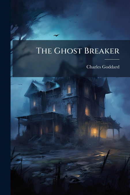 The Ghost Breaker