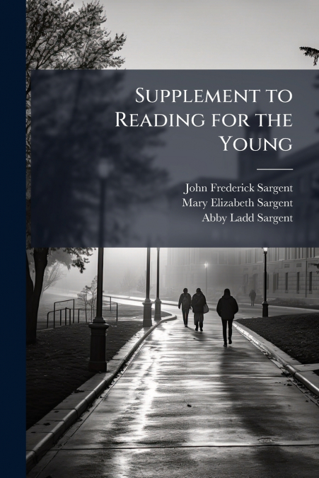 Supplement to Reading for the Young