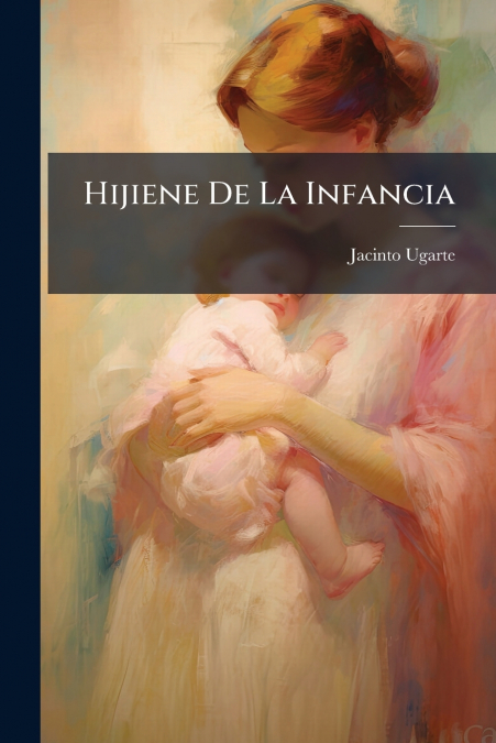 Hijiene De La Infancia