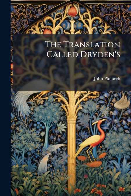 The Translation Called Dryden’s