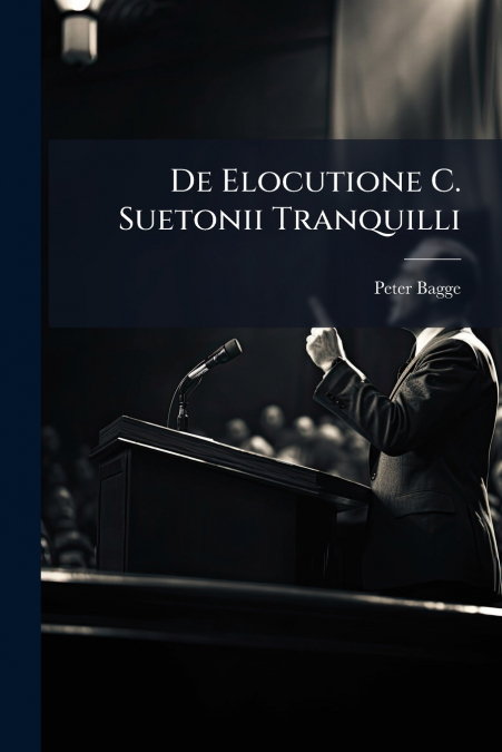 De Elocutione C. Suetonii Tranquilli