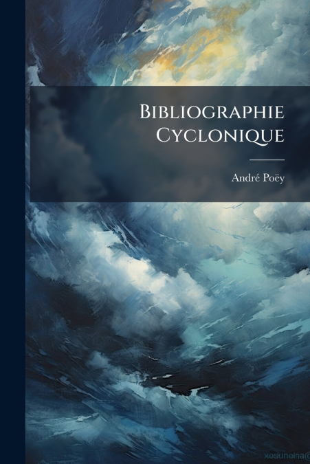 Bibliographie Cyclonique