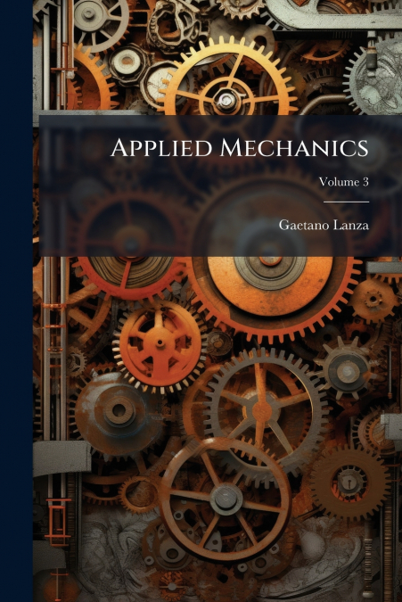 Applied Mechanics; Volume 3