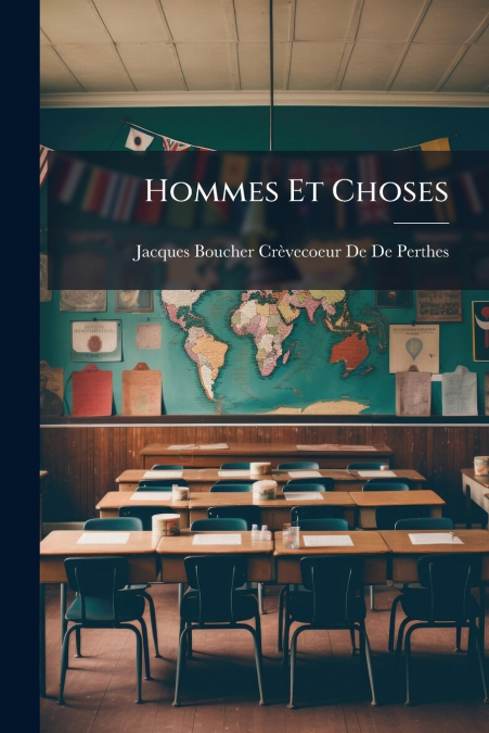 Hommes Et Choses