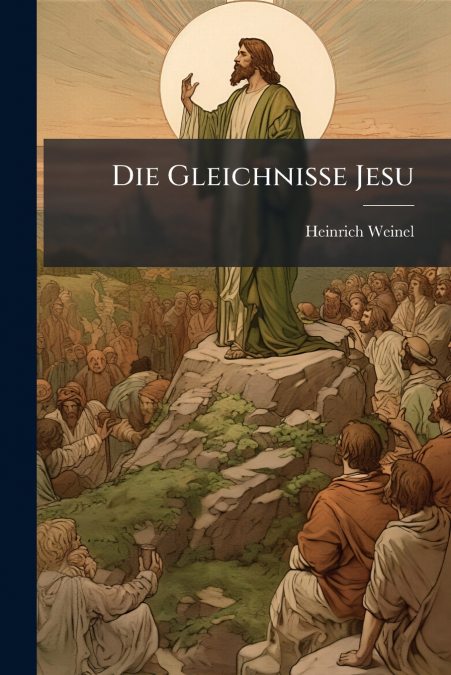 Die Gleichnisse Jesu