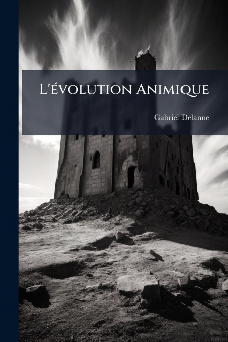 L’évolution Animique