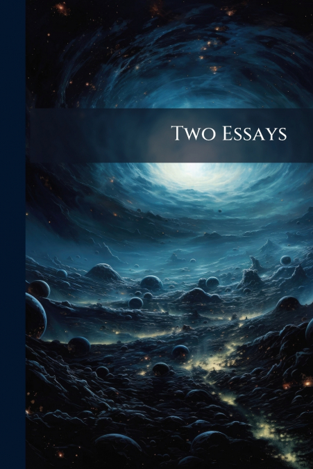 Two Essays