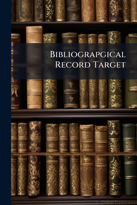 Bibliograpgical Record Target