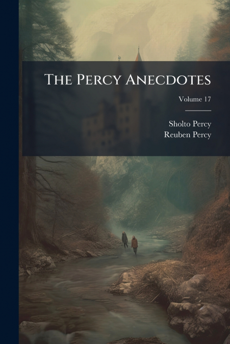 The Percy Anecdotes