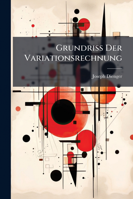 Grundriss Der Variationsrechnung