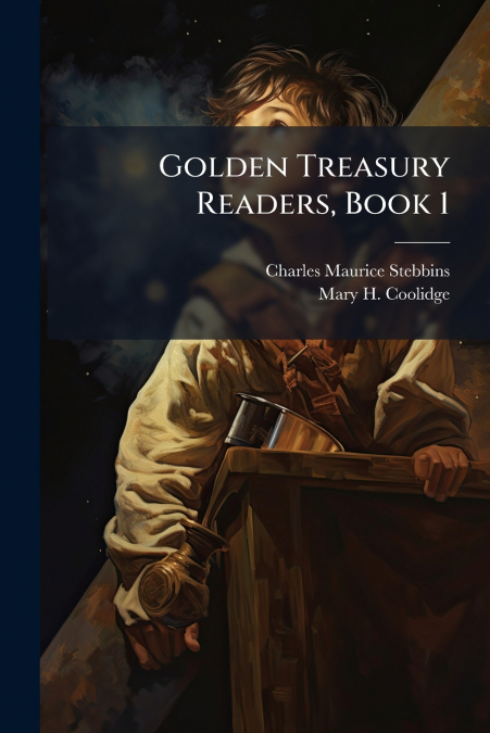 Golden Treasury Readers, Book 1