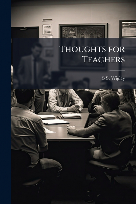Thoughts for Teachers