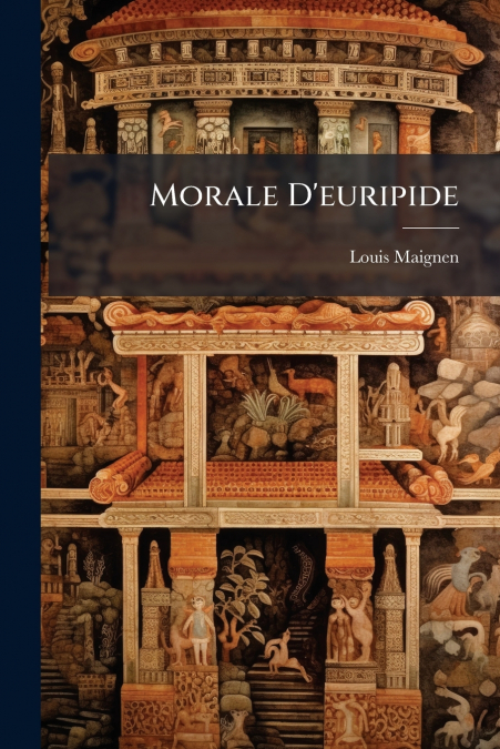 Morale D’euripide